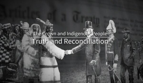 Crown and Indigenous People - Truth and Reconciliation (18:06)